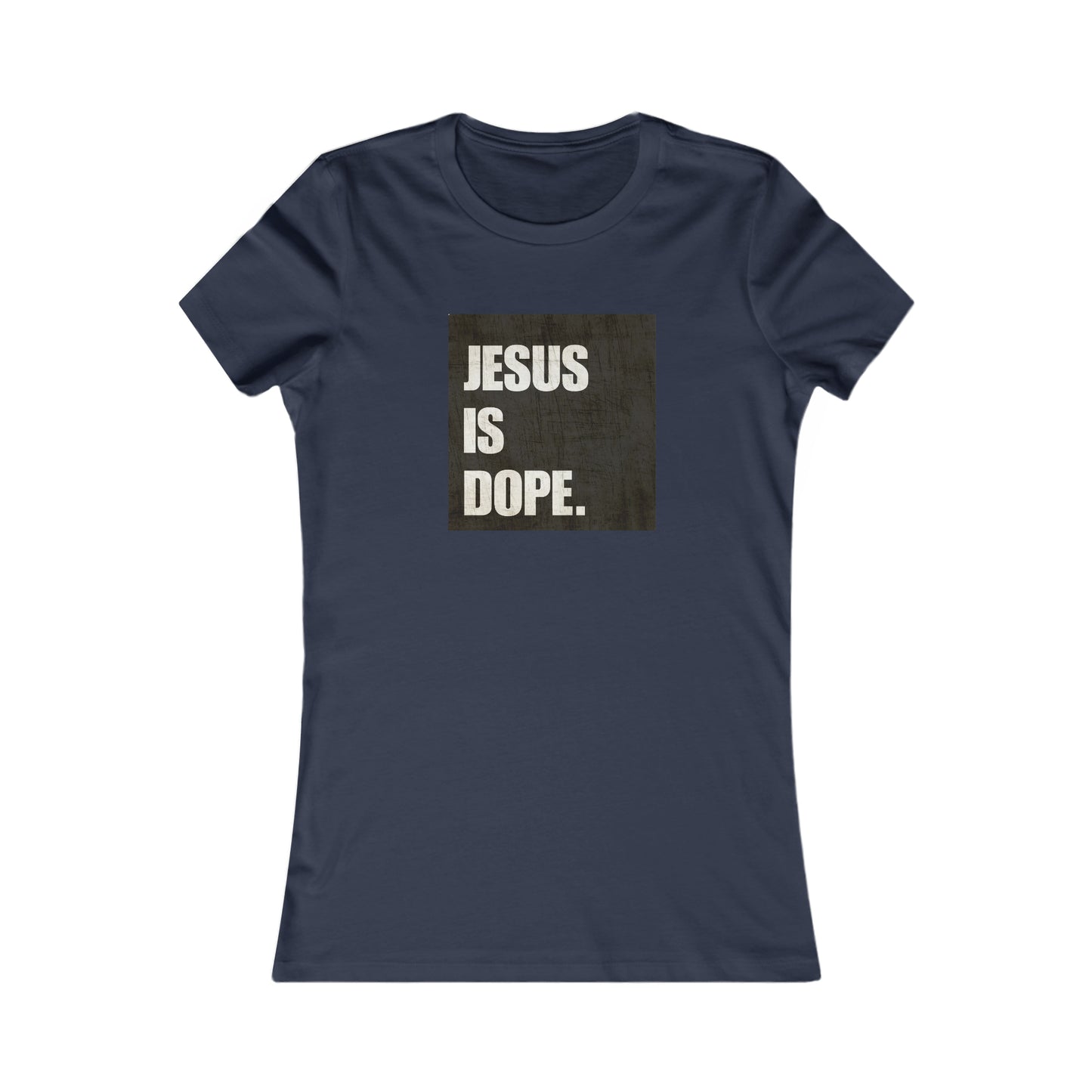 Women's Tee (JESUS DOPE)