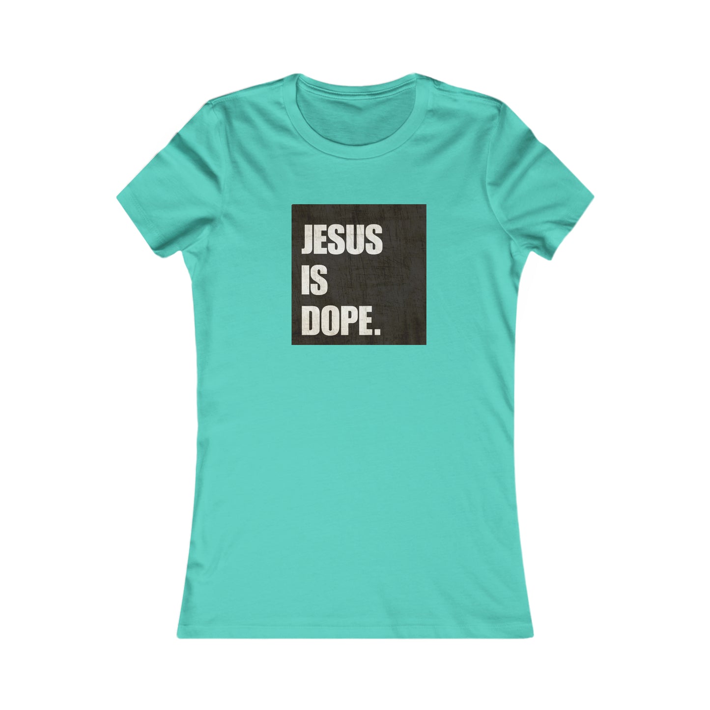 Women's Tee (JESUS DOPE)