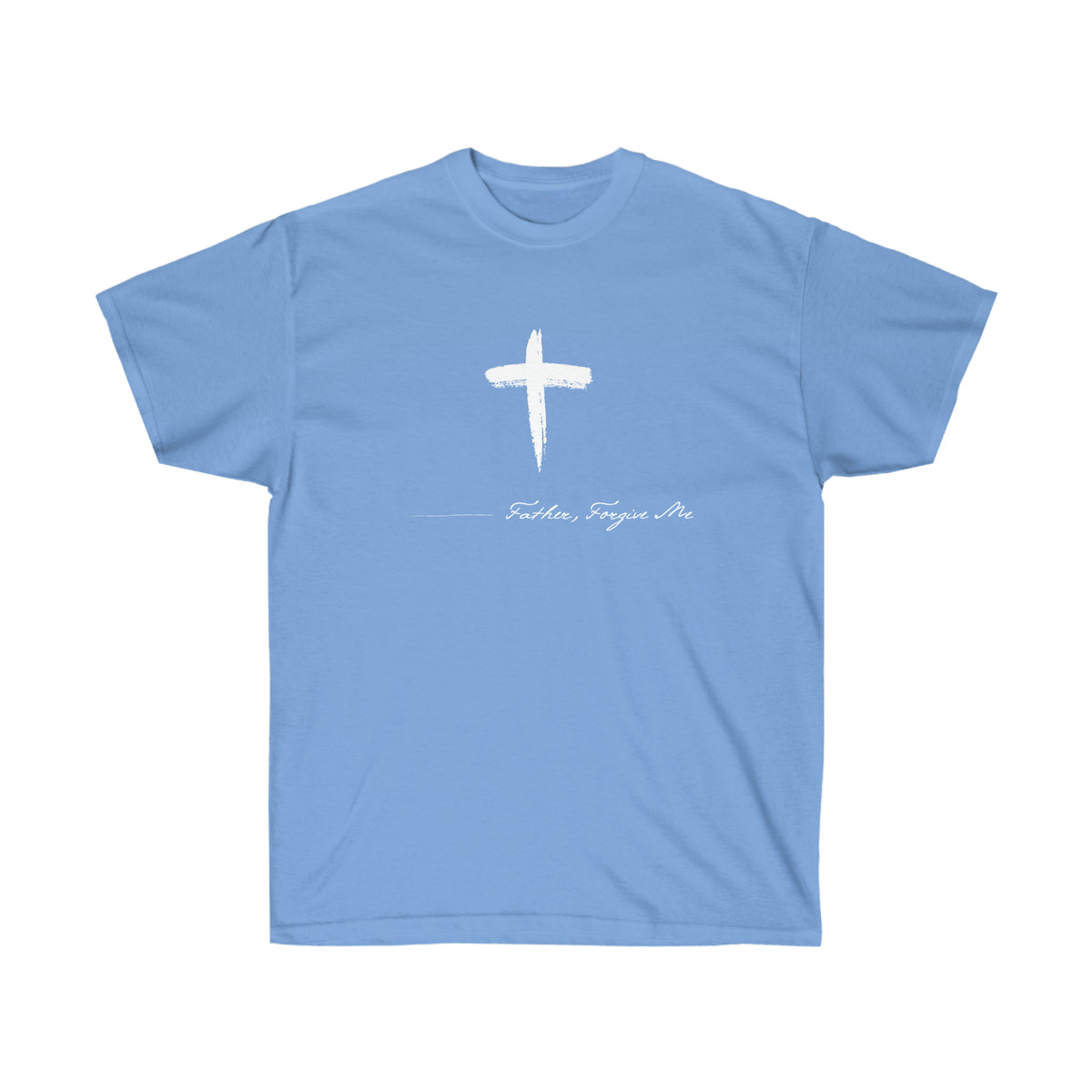 T-SHIRT (Father, Forgive Me)