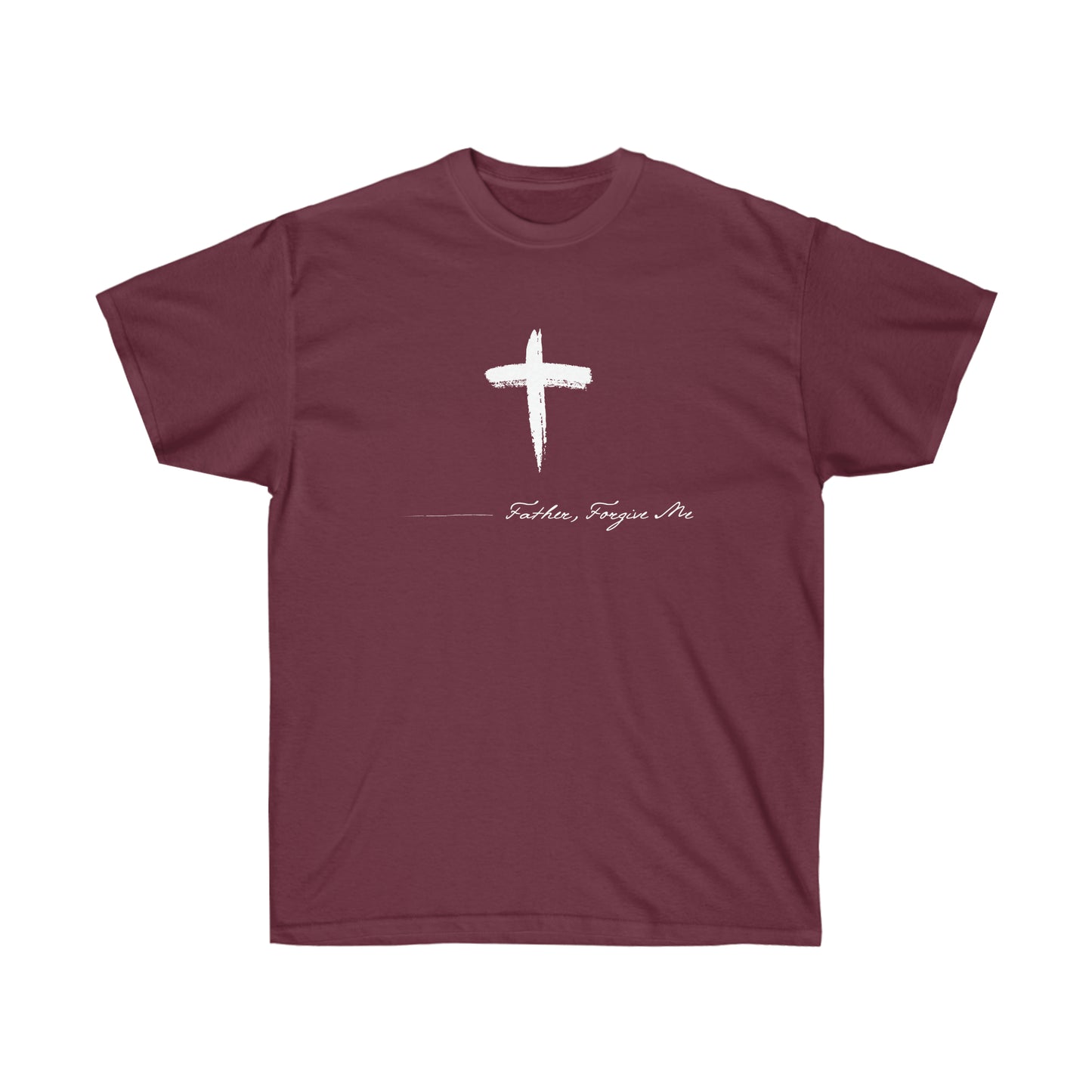 T-SHIRT (Father, Forgive Me)