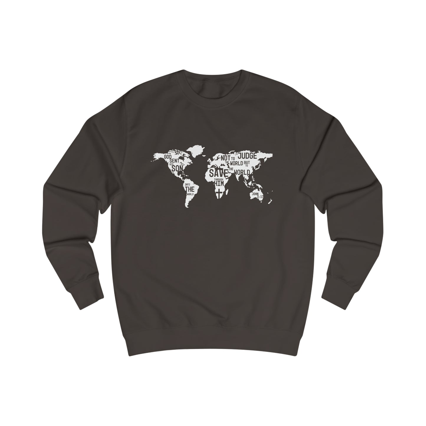 Sweatshirt- (John 3:17-19)