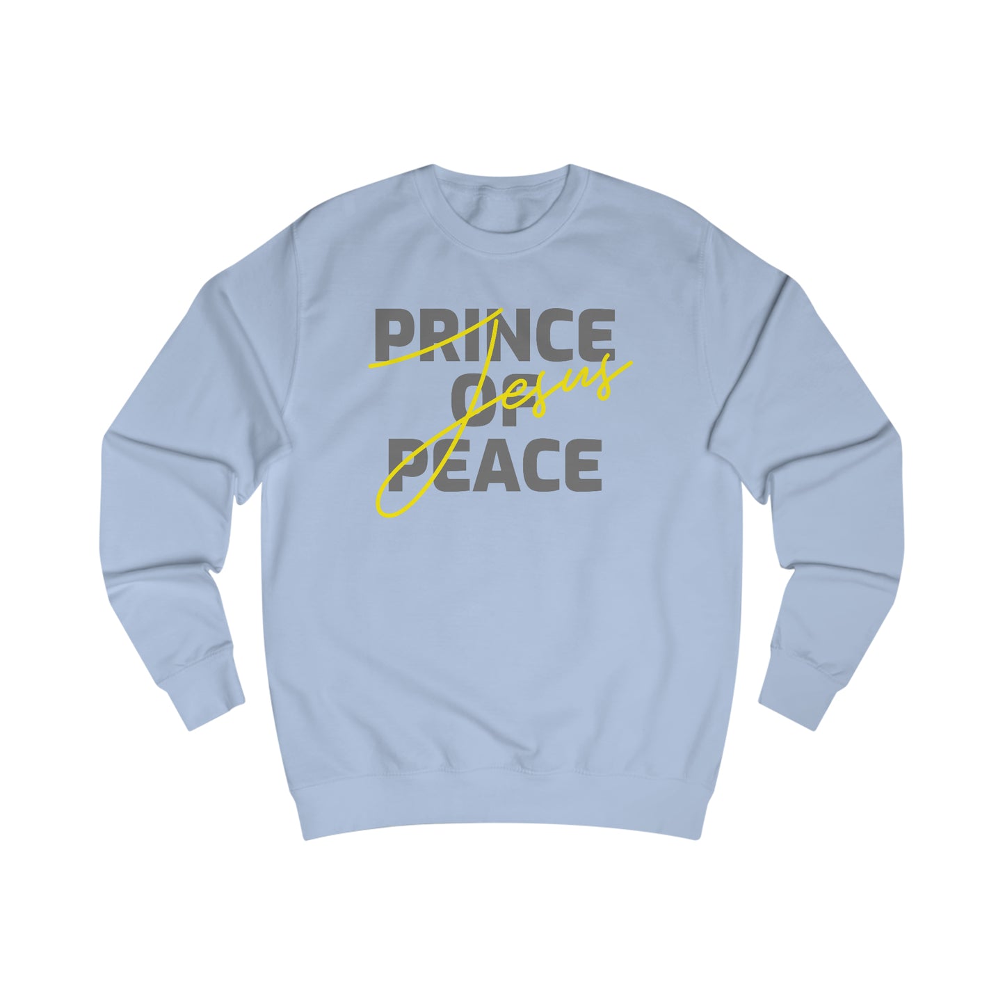 Sweatshirt - (Prince Of Peace)