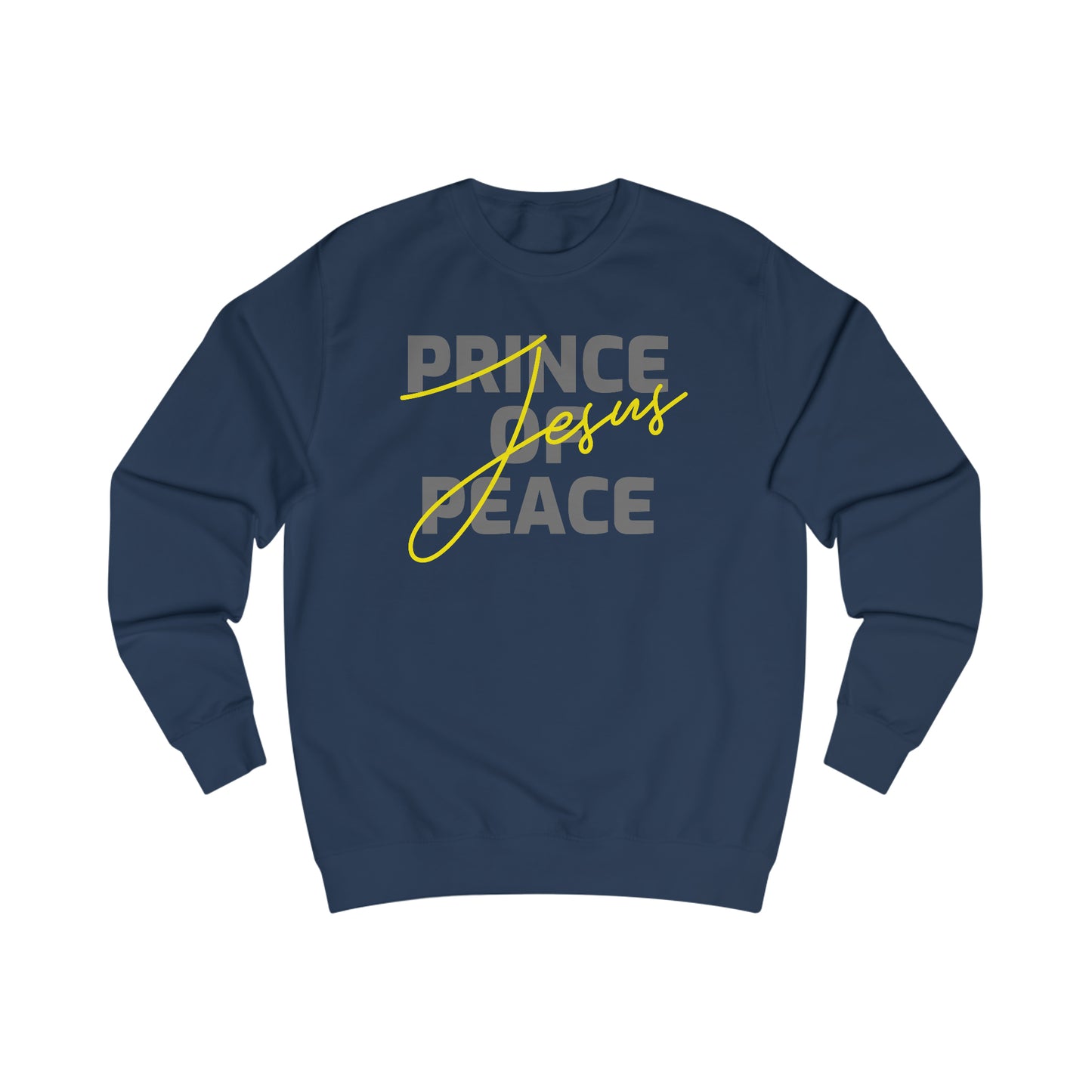 Sweatshirt - (Prince Of Peace)