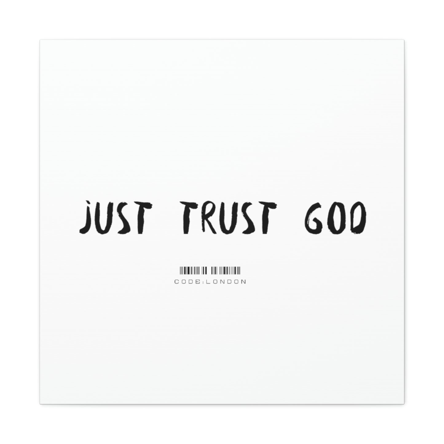 Just Trust God - Canvas