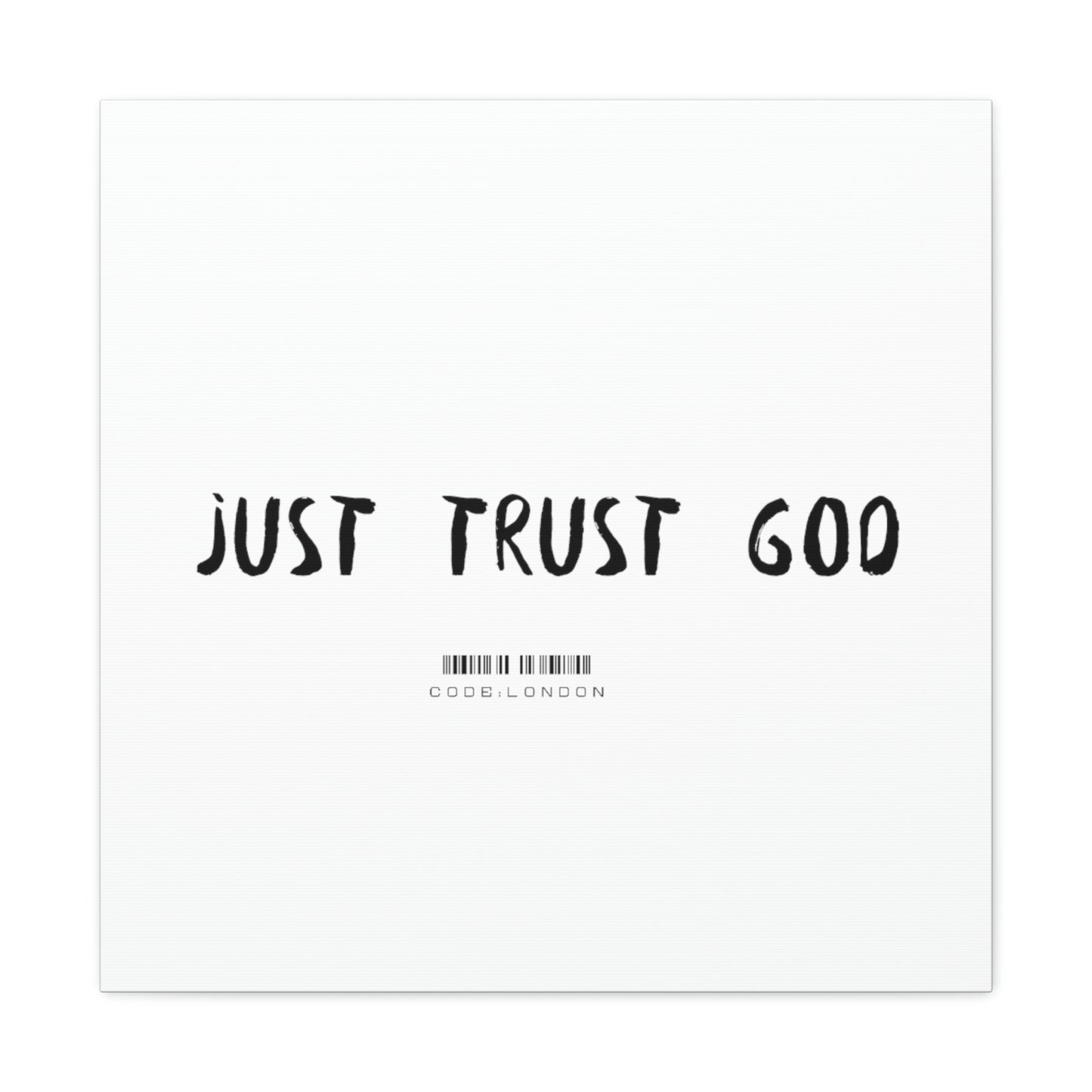 Just Trust God - Canvas