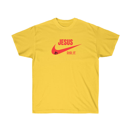 T-SHIRT (JESUS DID IT)