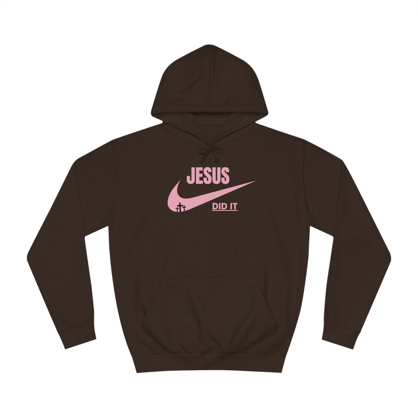 Hoodie- (Jesus Did It)