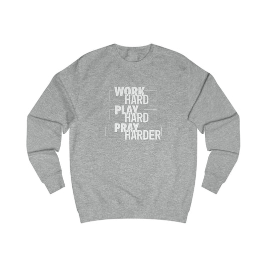 Sweatshirt - (Pray Harder)