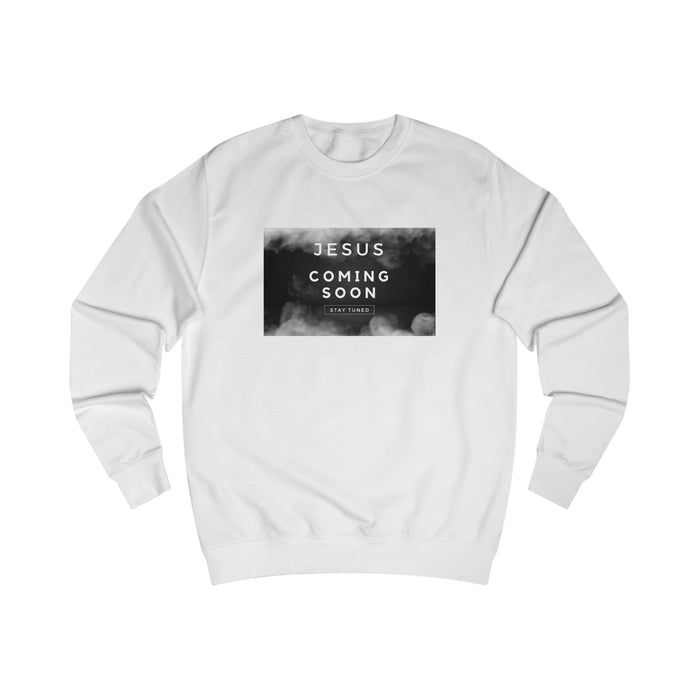 Sweatshirt- (Jesus Coming)