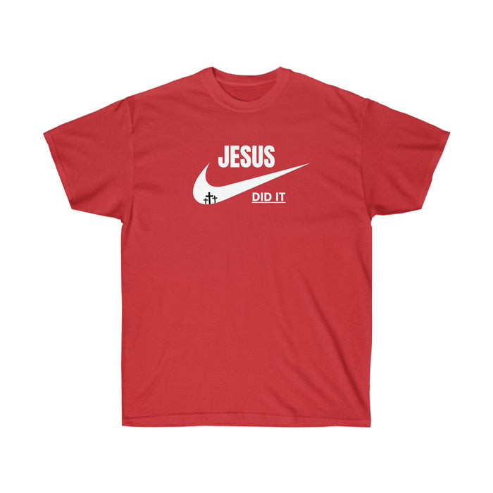 T-SHIRT (JESUS DID IT)