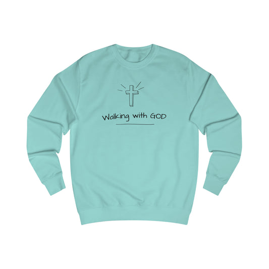 Sweatshirt - (Walk with GOD)
