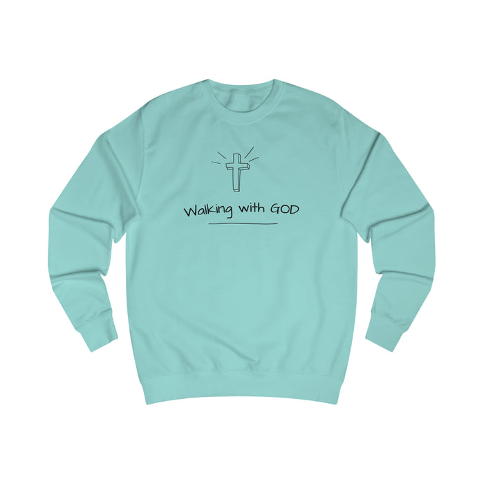 Sweatshirt - (Walk with GOD)