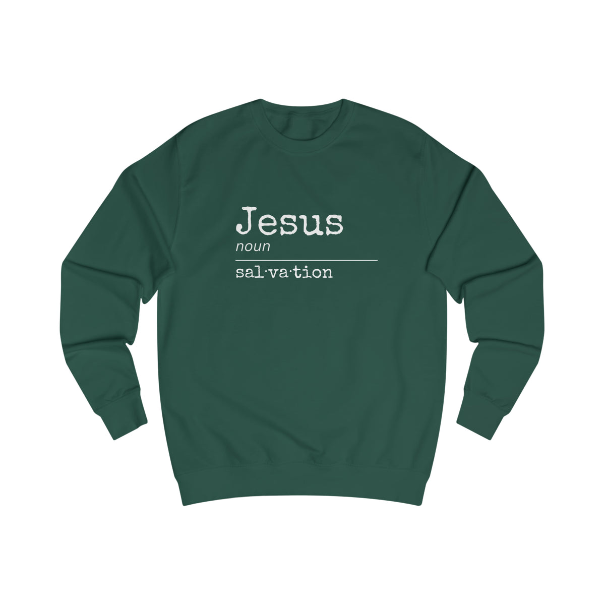 Sweatshirt- (Jesus- Salvation)