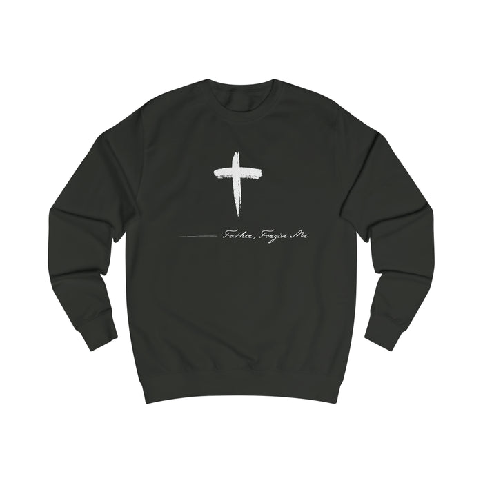 Sweatshirt- (Father. Forgive ME)