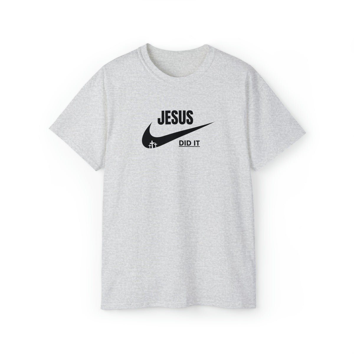 T-SHIRT (Jesus Did It)