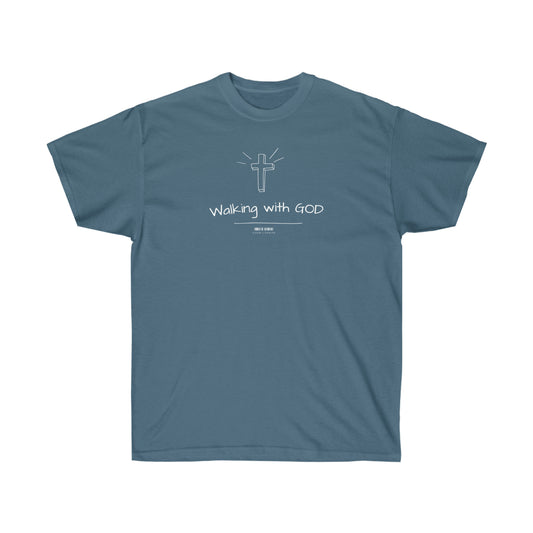 T-SHIRT (Walk with GOD)