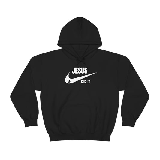 Hoodie- (JESUS DID IT)