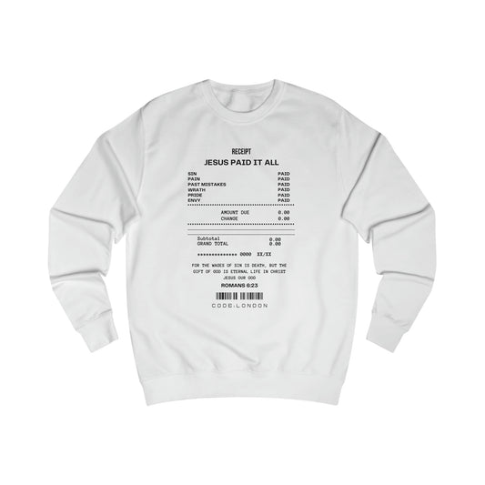 Sweatshirt - (JESUS PAID IT ALL)