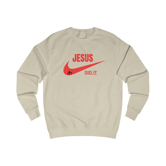 Sweatshirt- (JESUS DID IT)