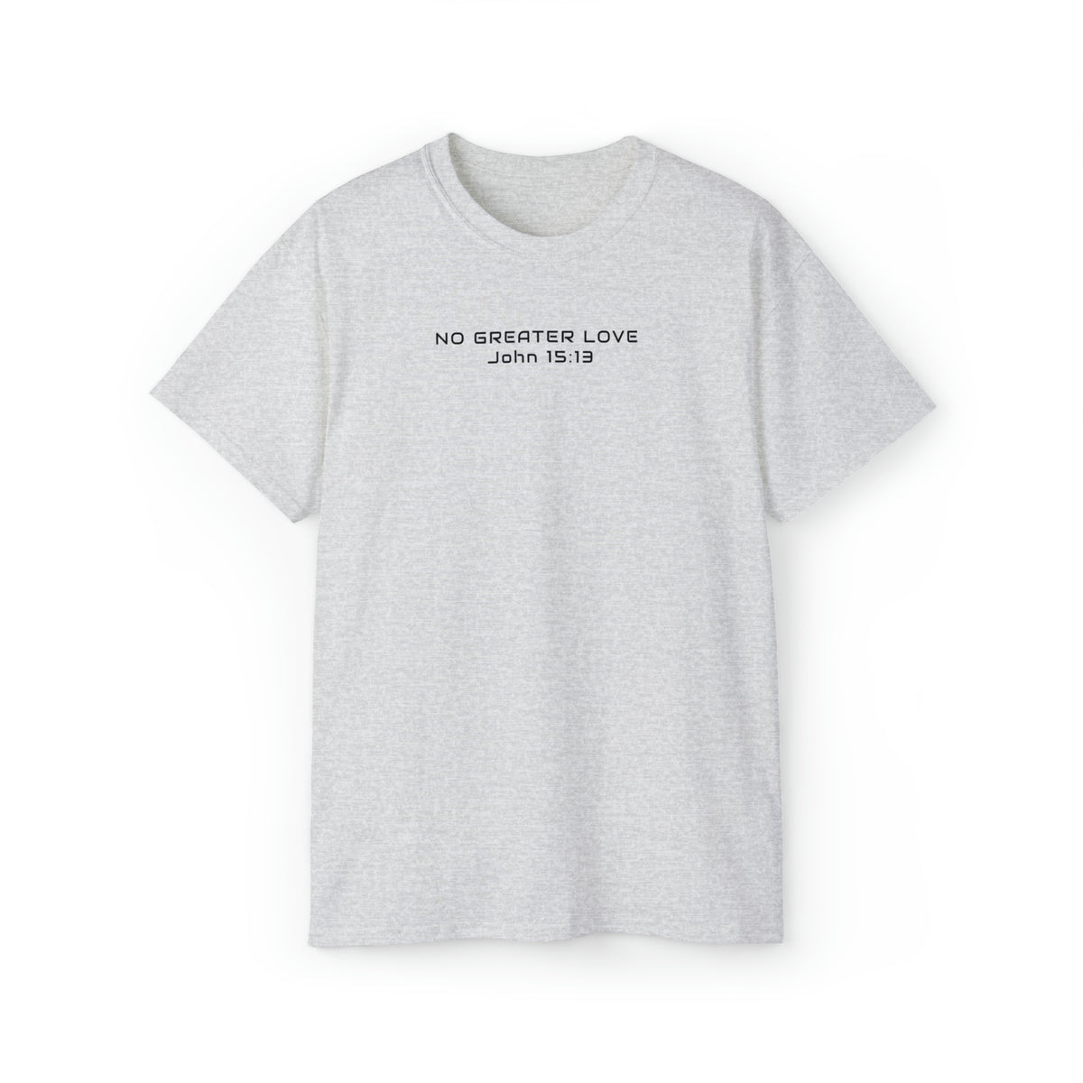 T-SHIRT (No Greater Love)