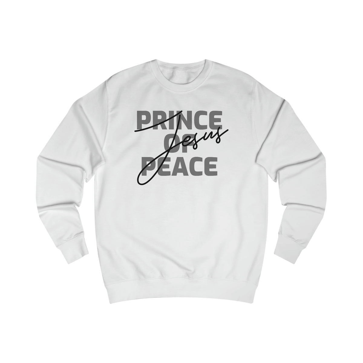Sweatshirt - (Prince Of Peace)