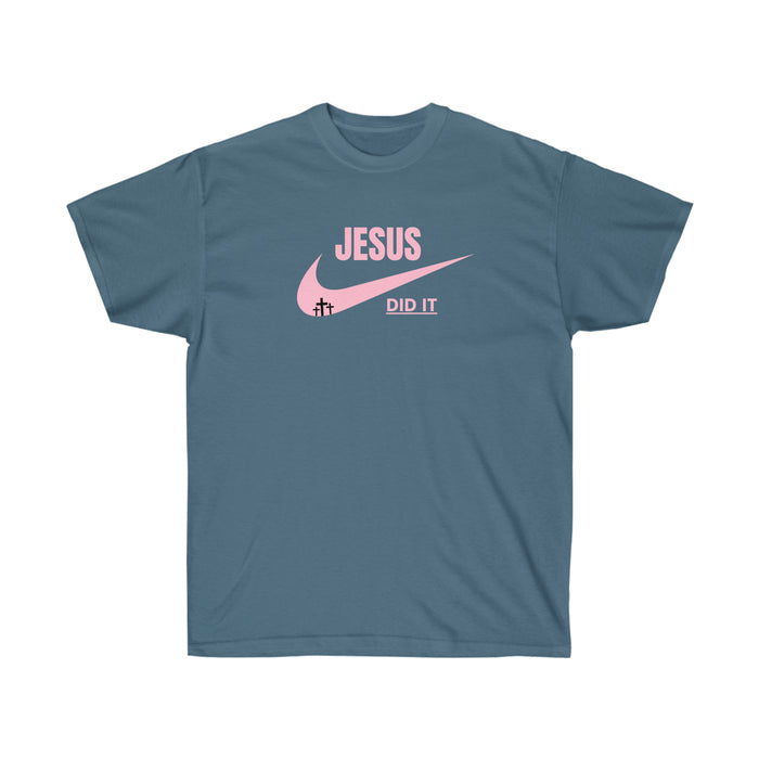 T-SHIRT (JESUS DID IT)