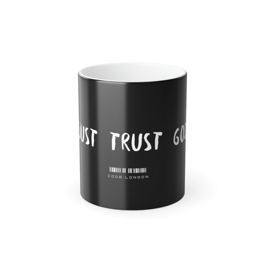 Coffee Mug, 11oz- Just Trust GOD