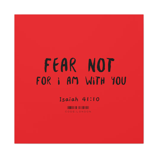 Isiah 41:10 - B- Canvas