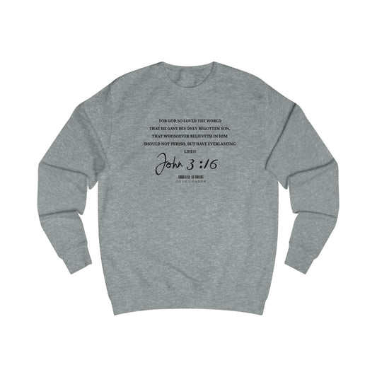 Sweatshirt - (John 3:16)