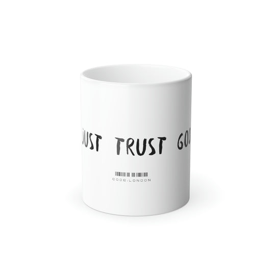 Coffee Mug, 11oz- Just Trust GOD