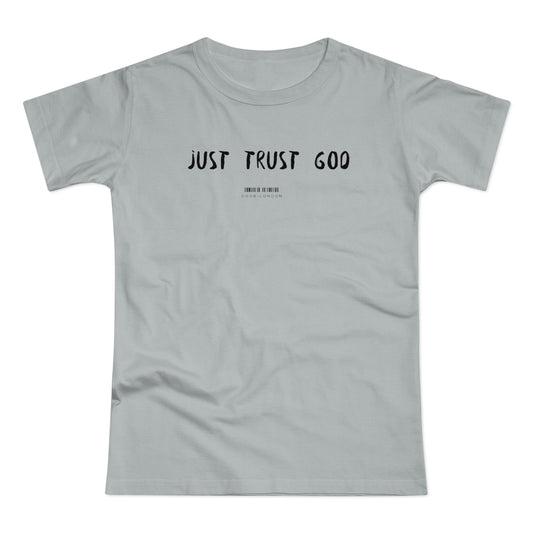 Women's T-shirt (JUST TRUST GOD)